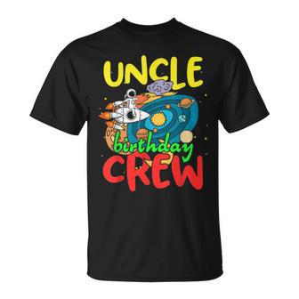 Uncle Birthday Crew Outer Space Planets Universe Party T-Shirt - Monsterry AU