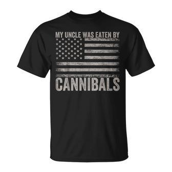 My Uncle Was Eaten By Cannibals Usa Flag 4Th Of July T-Shirt - Monsterry