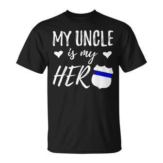 My Uncle Is My Hero Police Officer Uncle T-Shirt - Monsterry CA