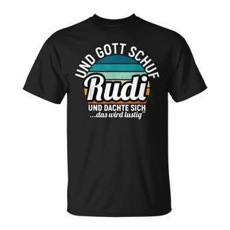 Und Gott Schuf Rudi T-Shirt, Cooles Spruch-Shirt in Schwarz - Seseable