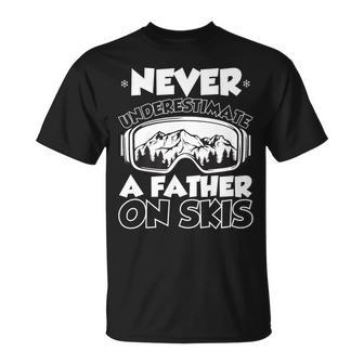 Never Underestimate A Father On Skis Winter T-Shirt - Seseable