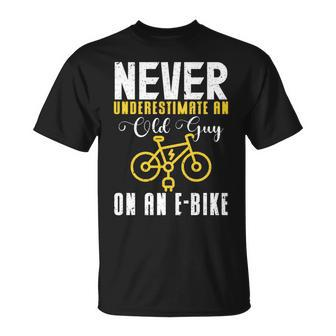 Never Underestimate An Old Guy On A Bicycle E-Bike Quote T-Shirt - Seseable