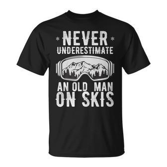 Never Underestimate An Old Man On Skis Winter Holiday T-Shirt - Seseable