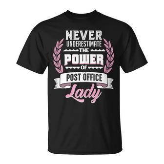 Never Underestimate The Power Of Post Office Lady T-Shirt - Thegiftio UK