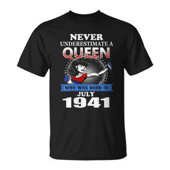 Never Underestimate A Queen Born In July 1941 T-Shirt - Monsterry CA