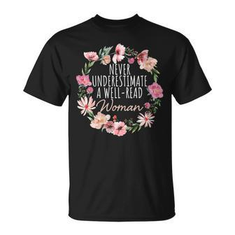 Never Underestimate Well-Read Woman T-Shirt | Mazezy