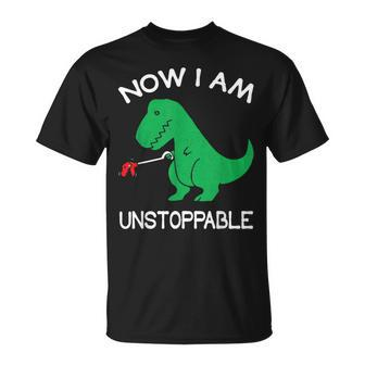 Now I Am Unstoppable T-Rex T-Shirt - Seseable