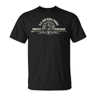 US National Park Preserve & Protect The Us National Parks T-Shirt - Monsterry