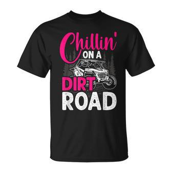 Utv Girls Chillin On Dirt Road Sxs Side By Side T-Shirt - Monsterry AU