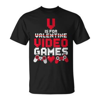 V Is For Video Games Gamer Anti Valentine's Day T-Shirt - Monsterry DE