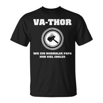 Va-Thor Wie Ein Normaler Papa Nuriel Coolerater Spruch T-Shirt - Geschenkecke