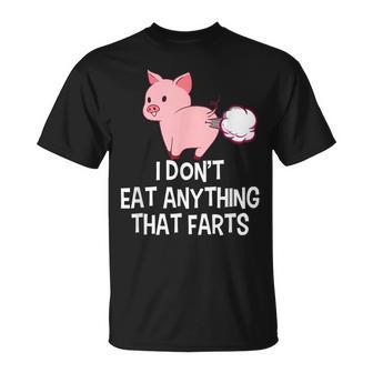 Vegan I Don't Eat Anything That Farts Pro Vegan T-Shirt - Monsterry UK