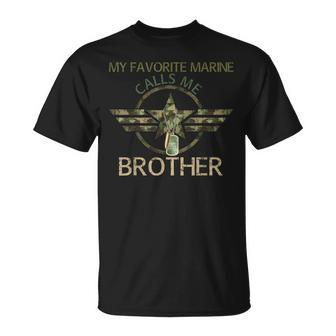 Veteran Day My Favorite Marine Calls Me Brother T-Shirt - Monsterry DE