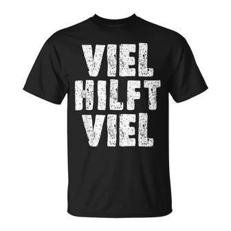 Viel Hilftiel Old-School Bodybuilder Saying T-Shirt - Geschenkecke