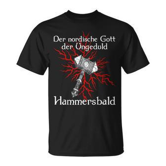 Viking Hammer Impatience God T-Shirt - Seseable