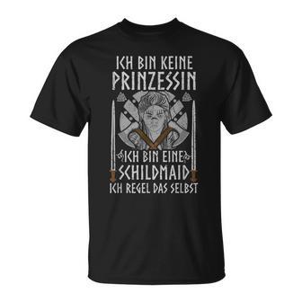 Viking Ich Bin Keine Prinzessin Ich Bin Eine Schildmaid T-Shirt - Geschenkecke