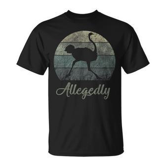 Vintage Allegedly Ostrich Ostriches Flightless Bird T-Shirt - Monsterry