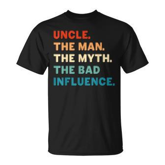 Vintage Fun Uncle Man Myth Bad Influence Father's Day T-Shirt - Monsterry