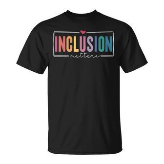 Vintage Inclusion Matters Special Education Neurodiversity T-Shirt - Monsterry