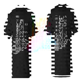 Vintage I May Be Old Aber I Got To See All The Cool Bands T-Shirt - Monsterry
