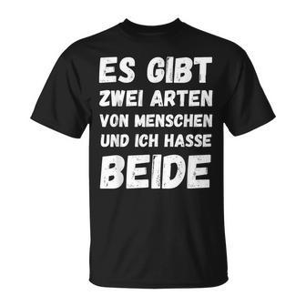 Vintage There Are Two Types Of Menschen And Ich Hasse Both T-Shirt - Seseable