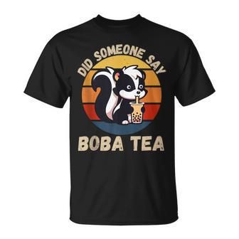 Vintage Skunk Did Someone Say Boba Tea Lover T-Shirt - Monsterry DE