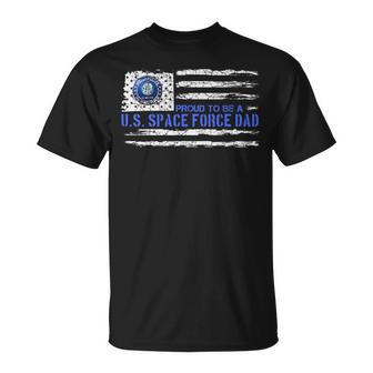 Vintage Usa American Flag Proud To Be A Us Space Force Dad T-Shirt - Monsterry AU