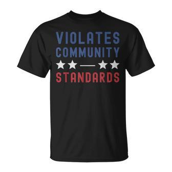 Violates Community Standards Rebel Usa Flag Freedom T-Shirt - Monsterry