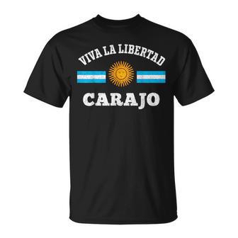 Viva La Libertad Carajo Javier Milei Presidente De Argentina T-Shirt - Geschenkecke