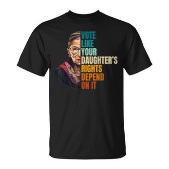 Vote Like Your Daughter's Rights Depend On It Rbg Quote T-Shirt | Mazezy AU