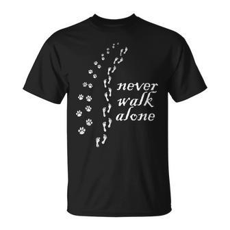 Never Walk Alone Dog Lovers T-Shirt - Monsterry