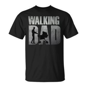 The Walking Dad In The Weekends Father's Day T-Shirt - Seseable