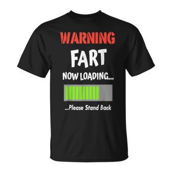 Warning Fart Now Loading Please Stand Back Gag T-Shirt - Seseable
