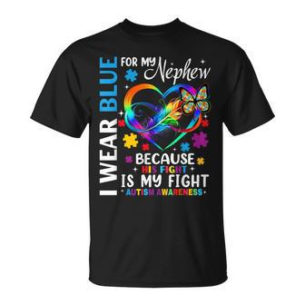 I Wear Blue For My Nephew Autism Awareness Month Uncle Aunt T-Shirt - Seseable