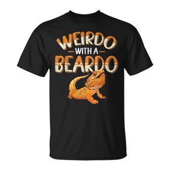 Weirdo With A Beardo Bearded Dragon Beardie Lover T-Shirt - Monsterry UK