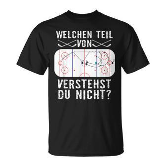 Welchen Teil Verstehst Du Nicht Eishockey T-Shirt - Seseable