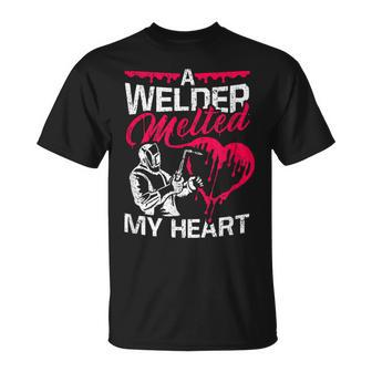 A Welder Melted My Heart Welding Lover Wife T-Shirt - Monsterry AU