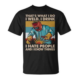 Welder That's What I Do I Weld I Drink Classic T-Shirt | Mazezy