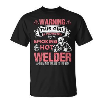 Welder Wife Welder Girlfriend Birthday T-Shirt - Monsterry AU