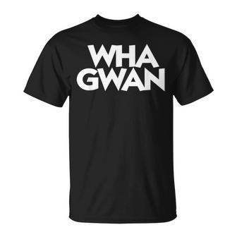 Wha Gwan Jamaica Jamaican Slang Patwah Souvenir Patois T-Shirt - Monsterry DE