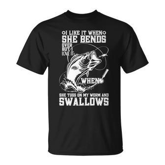 I Like It When She Bends Over Fishing Dad Fathers Day T-Shirt - Thegiftio UK