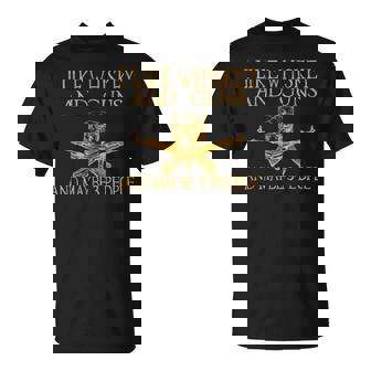 I Like Whisky And Guns And Maybe 3 People Vintage Drinking T-Shirt - Seseable