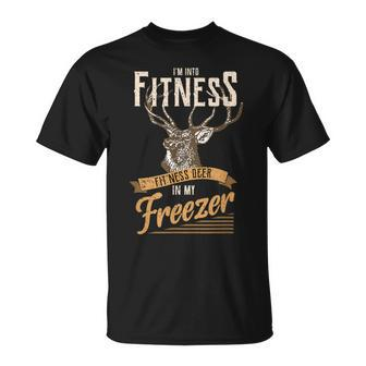 Whitetail Buck Deer Hunting Season I'm Into Fitness T-Shirt - Monsterry CA