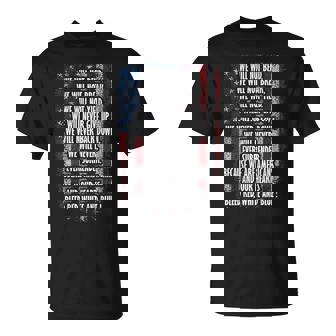 We Will Not Bend We Will Not Break We Will Not Yield Back T-Shirt | Mazezy