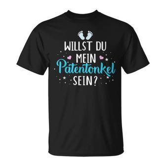 Willst Du Mein Godfather Sein T-Shirt - Geschenkecke