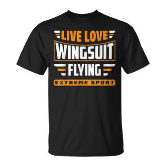 Wingsuit Flying Parachutist Parachuting Quote For A Skydiver T-Shirt - Monsterry UK