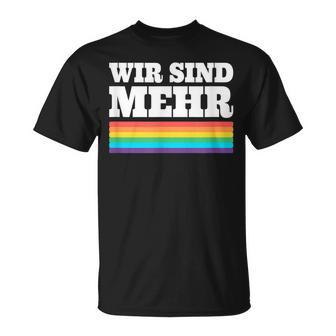 Wir Sind Mehr Für Demokratie & Toleranz T-Shirt - Seseable