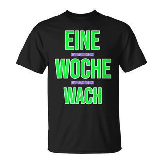 A Woche Wach Party Mallorca Malle T-Shirt - Seseable