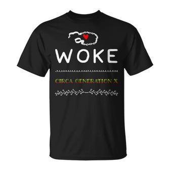 Woke Circa Generation X Broken Chains Activist & Equality T-Shirt - Monsterry