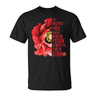 Womens Veterans Red Poppy I Am The Storm Inspire T-Shirt - Monsterry UK